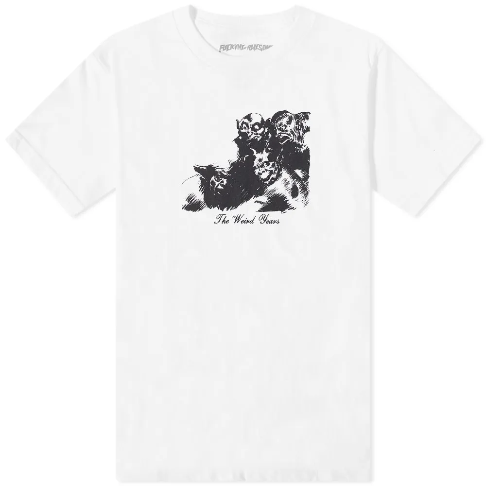 Fucking Awesome The Weird Years Tee